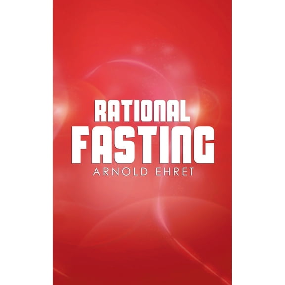 Rational Fasting, (Hardcover)