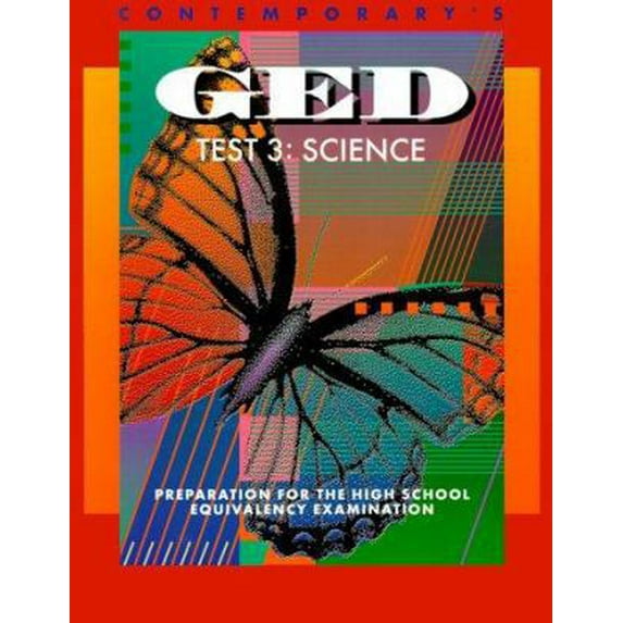 Pre-Owned Contemporary's Ged Test 3: Science : Preparation for the High School Equivalency Examination (Paperback) 0809237806 9780809237807