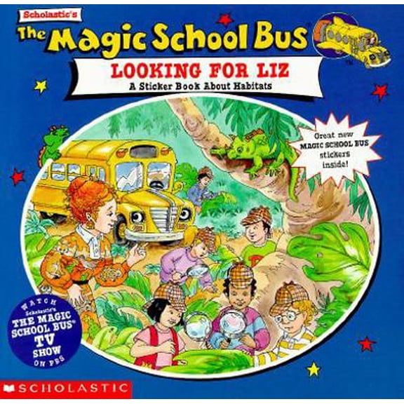 Pre-Owned Magic School Bus: Looking for Liz: A Sticker Book About Habitats (Paperback) 0590566024 9780590566025
