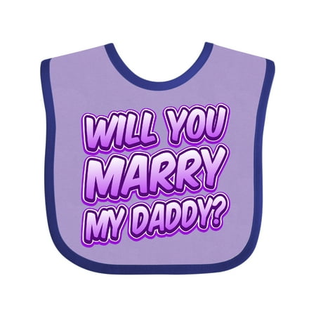 

Inktastic Will You Marry My Daddy (purple) Gift Baby Boy or Baby Girl Bib