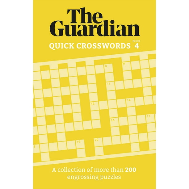 Guardian Puzzle Books: Guardian Quick Crosswords 4 : A ...