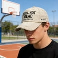 thumbnail image 4 of LNZGNM Still Not Dead Cap Hard to Kill Hat - Funny Saying Humorous Baseball Caps, Vintage Dad Hat Break Distressed for Men Women,Beige, 4 of 5