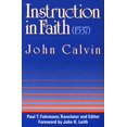 thumbnail image 1 of Pre-Owned Instruction in Faith (1537), 9780664253141, 0664253148, Paperback,, 1 of 1