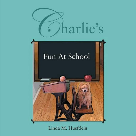 Charlie's Fun at School, (Paperback)