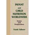 thumbnail image 1 of Pre-Owned Telford Press S Infant and Child Nutrition Worldwide: Issues and Perspectives, (Hardcover), 1 of 1