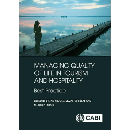 Managing Quality of Life in Tourism and Hospitality : Best (Best Jobs In Hospitality And Tourism)