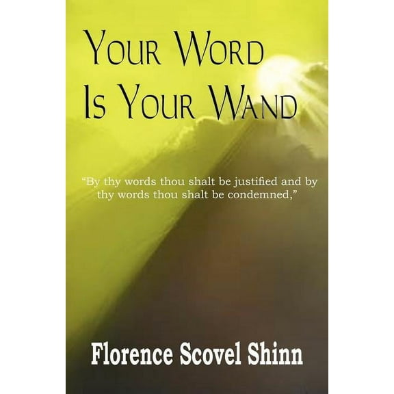 Your Word Is Your Wand, (Paperback)