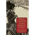 thumbnail image 1 of Pre-Owned What the Dead Leave Behind (Gilded Age Mystery), 9781496709080, 149670908X, Hardcover,, 1 of 1