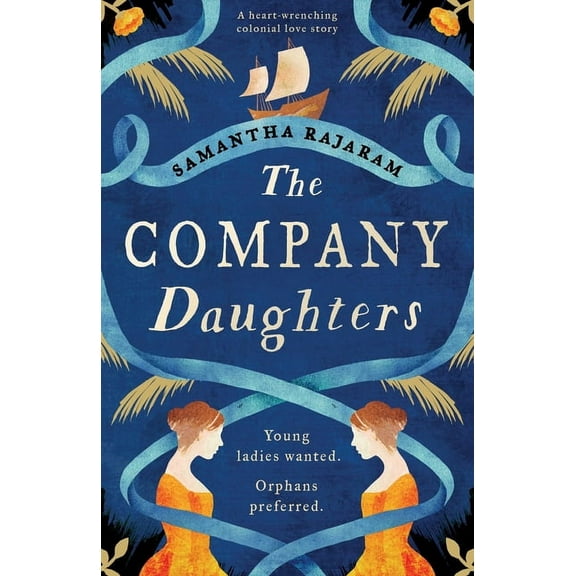 The Company Daughters: A heart-wrenching colonial love story, (Paperback)