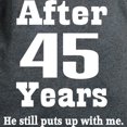 thumbnail image 3 of CafePress - 45Years_White_He T Shirt - Women's Traditional Fit Dark T-Shirt, 3 of 4
