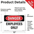thumbnail image 2 of Employees Only OSHA Danger Vinyl Decal Label 10 Inch x 7 Inch - 10 Pack, 2 of 6