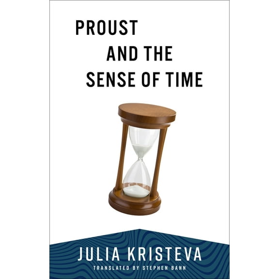 European Perspectives: A Social Thought  Proust and the Sense of Time, (Paperback)
