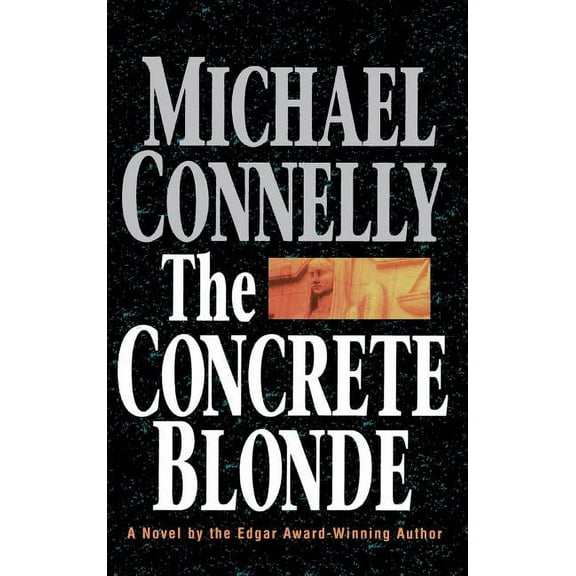 Harry Bosch Novel The Concrete Blonde, Book 3, (Hardcover)