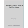 Caribbean Carnival: Songs of the West Indies [Hardcover - Used]