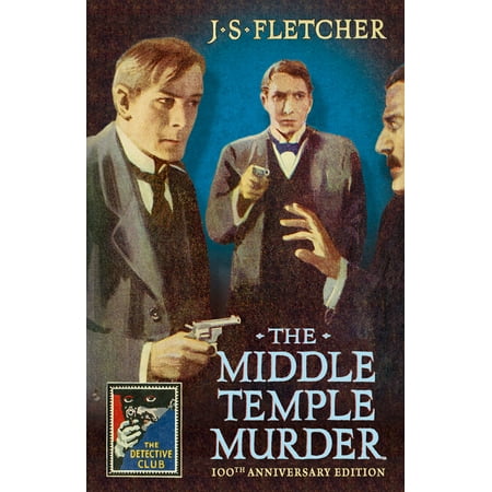 - The Middle Temple Murder (Detective Club Crime Classics) - eBook