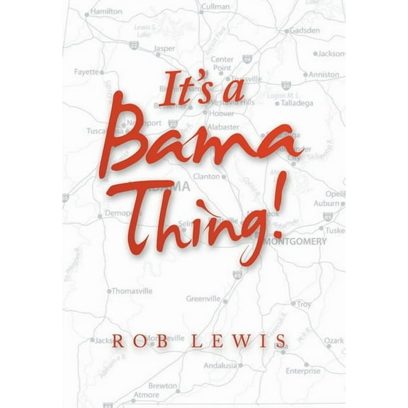 It's a Bama Thing! (Hardcover)