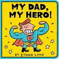 thumbnail image 1 of Pre-Owned My Dad, My Hero (Board book) 1492680850 9781492680857, 1 of 1