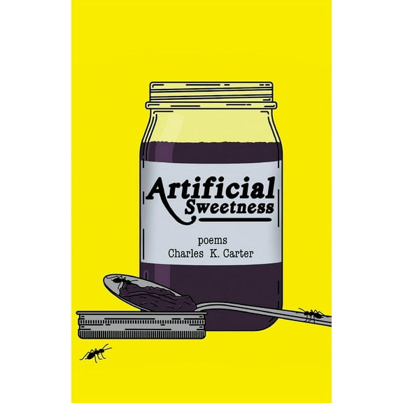 Artificial Sweetness, (Paperback)