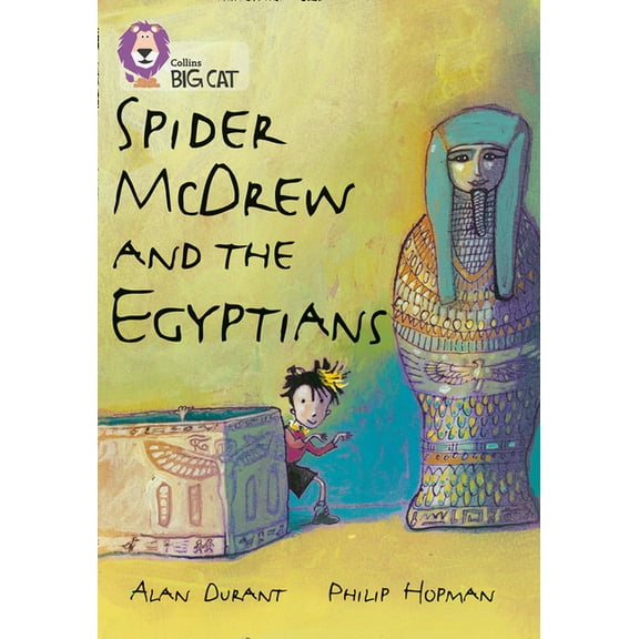 Collins Big Cat Spider McDrew and the Egyptians: Band 12/Copper, (Paperback)