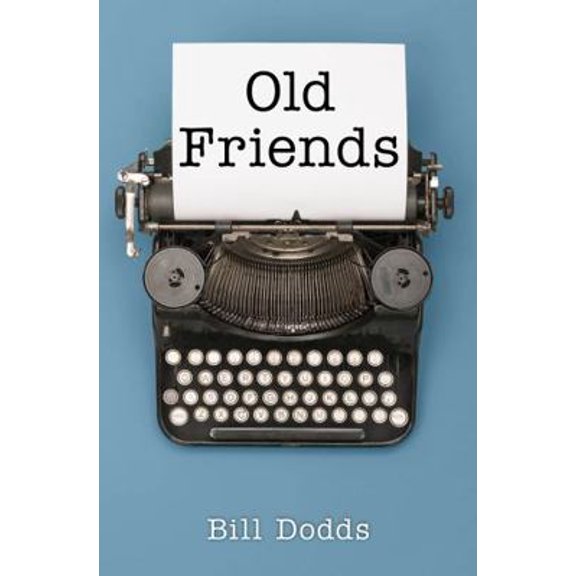 Pre-Owned Old Friends (Paperback) 0984090843 9780984090846