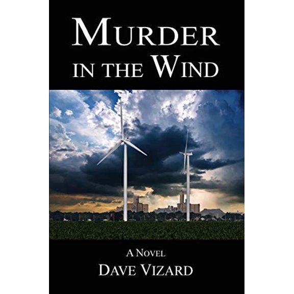Pre-Owned Murder in the Wind (Paperback) 0692973672 9780692973677