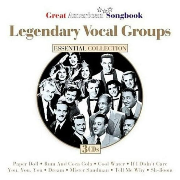 LEGENDARY VOCAL GROUPS: ESSENTIAL GOLD