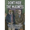 thumbnail image 2 of Ne Cachez Pas la Folie: William S. Burroughs en Conversation avec Allen Ginsberg, 2 of 2