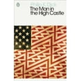 thumbnail image 1 of Pre-Owned The Man in the High Castle (Penguin Modern Classics), 9780141186672, 0141186674, Paperback,, 1 of 1