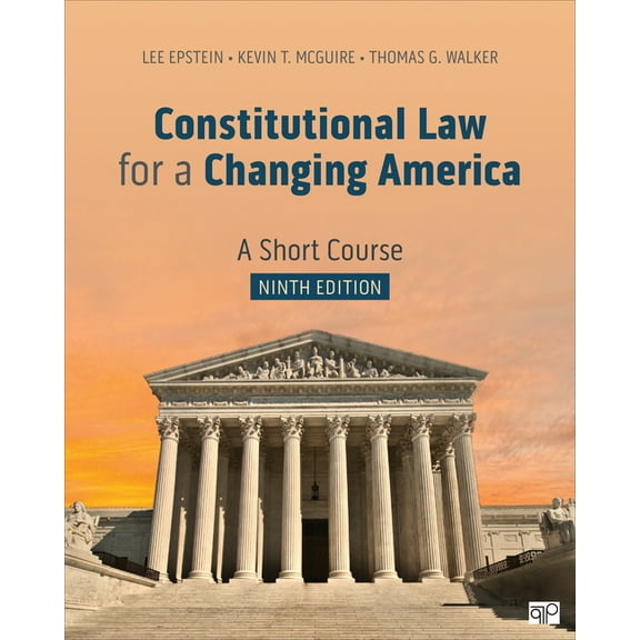 Constitutional Law for a Changing America: A Short Course, (Paperback)