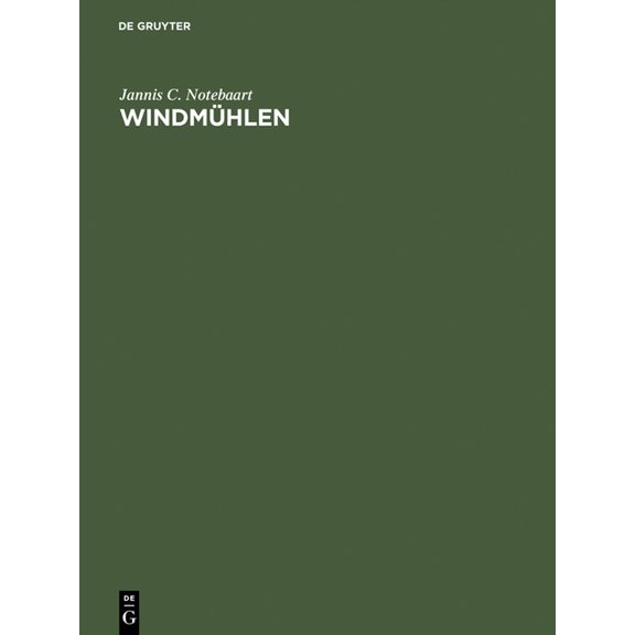 Windmühlen: Der Stand Der Forschung Ãber Das Vorkommen Und Den Ursprung, (Hardcover)