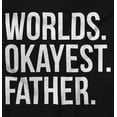 thumbnail image 2 of Worlds Okayest Father Funny Dad Gift Zip Hoodie Sweatshirt Men Brisco Brands S, 2 of 5