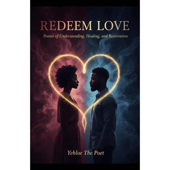 Redeem Love - A Poetry Book, (Paperback)