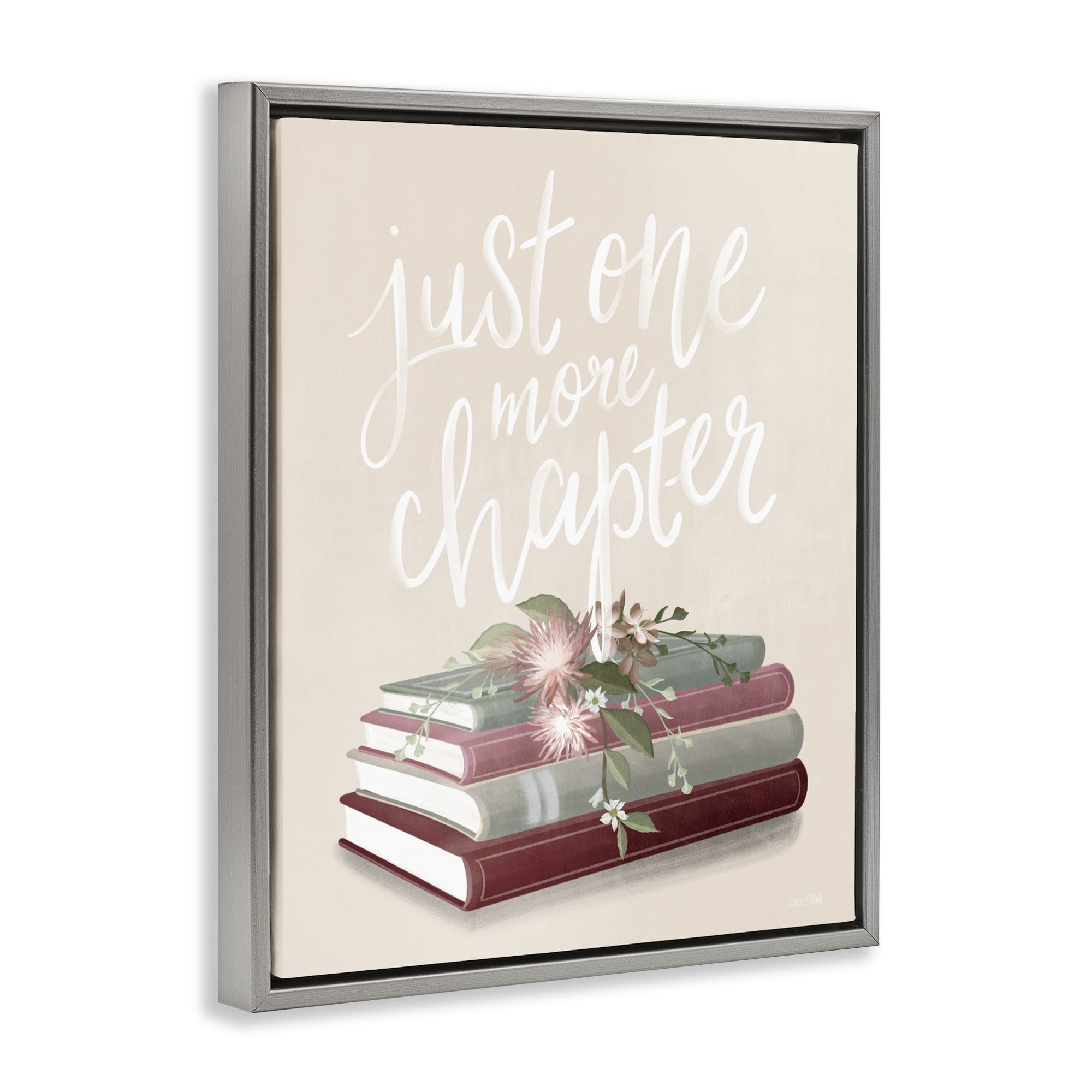 Stupell Industries One More Chapter on Beige Gray Framed Floater Canvas Wall Art, design by House Fenway