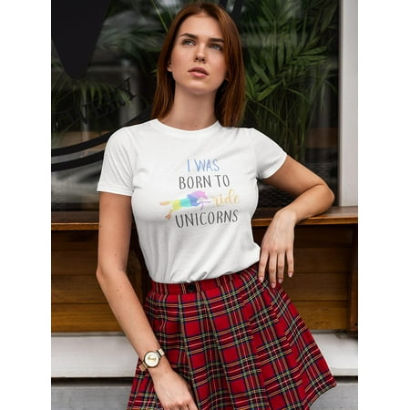 Born To Ride Unicorns Design Shaped Tee Women s -Image by Shutterstock