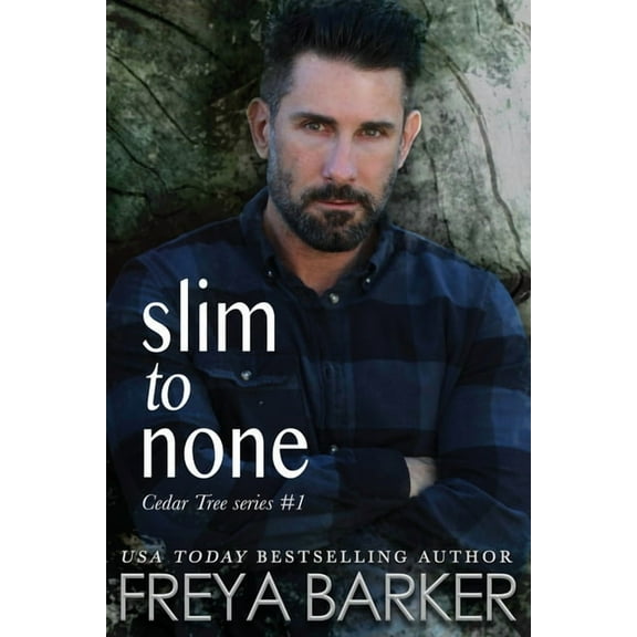 Cedar Tree Slim To None, Book 1, (Paperback)