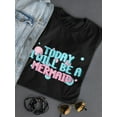 thumbnail image 3 of Today Ill Be A Mermaid, Quote T-Shirt Women -Image by Shutterstock, Female x-Large, 3 of 4