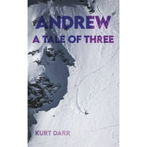 Andrew: A Tale of Three (Hardcover)