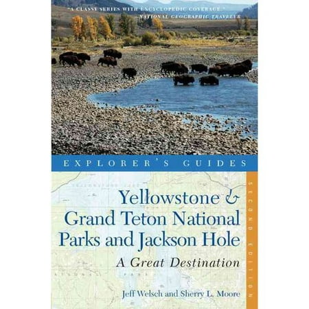 Yellowstone Amp Grand Teton National Parks And Jackson Hole