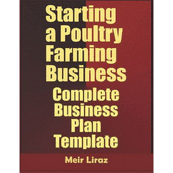 Starting a Poultry Farming Business: Complete Business Plan Template