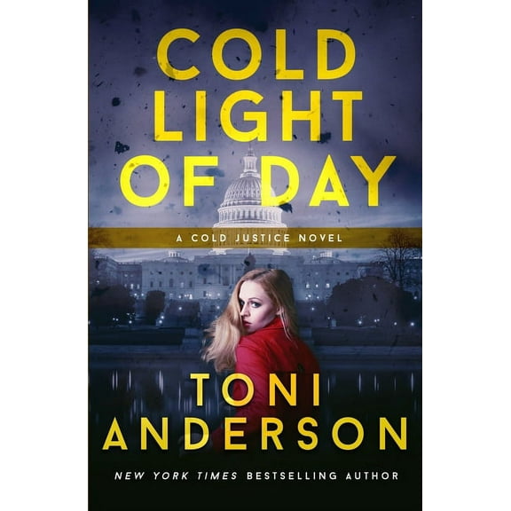 Cold Justice(r) Cold Light of Day: Romantic Suspense, Book 3, (Paperback)