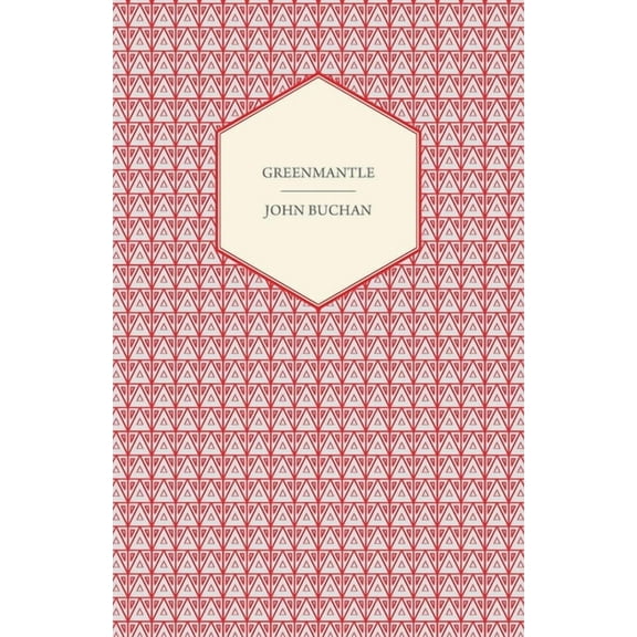 Greenmantle, (Hardcover)