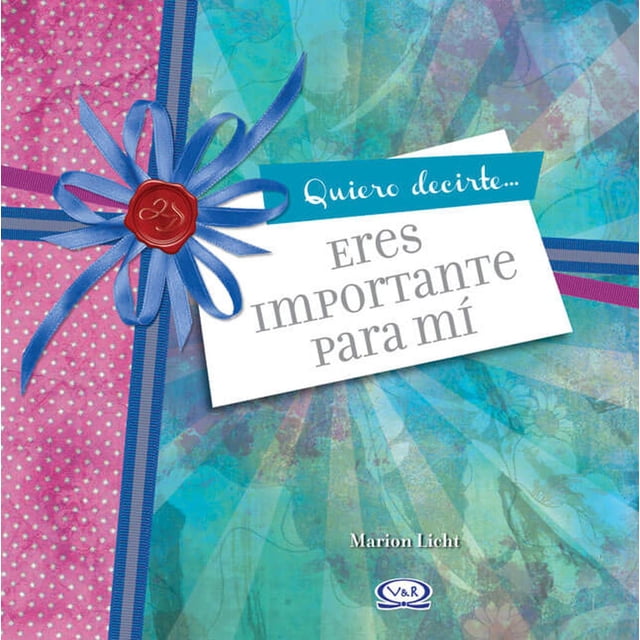 Eres importante para mí n.v. VR Editoras 9789876124553