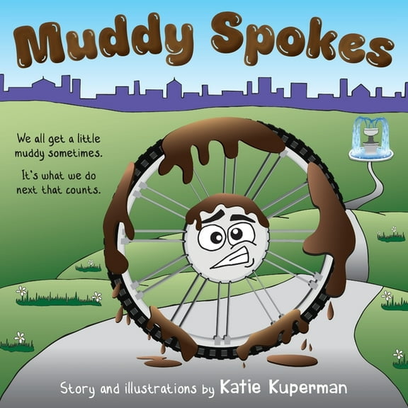 Muddy Spokes: Children's Book about Being Resilient and Resourceful, (Paperback)