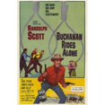 thumbnail image 1 of Posterazzi MOVGH4710 Buchanan Rides Alone Movie Poster - 27 x 40 in., 1 of 1