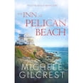 thumbnail image 1 of Pre-Owned The Inn At Pelican Beach (Pelican Beach Series Book 1) (Paperback) 1953722105 9781953722102, 1 of 1