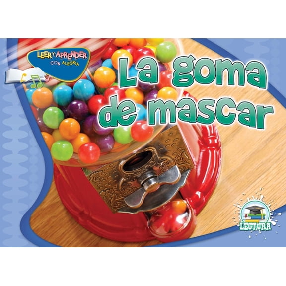 Pre-Owned Happy Reading Happy Learning - Literacy: La goma de mascar : Gumball (Paperback)