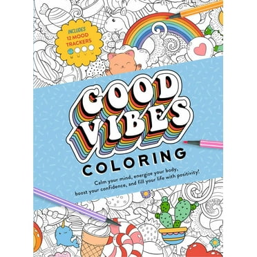 Good Vibes Coloring, 144 pages (Paperback)
