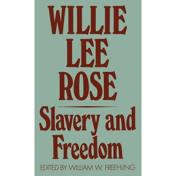 Slavery and Freedom, (Hardcover)