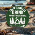 thumbnail image 6 of HELLOYOUNG Rustic Metal Wall Decor I Don't Always Drink Camping Sign Vintage Funny Gift for Men Outdoor Patio Bar, 6 of 6