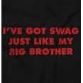 thumbnail image 2 of Got Swag Like My Brother Funny Bodysuit Jumper Boys Infant Baby Brisco Brands 12M, 2 of 6